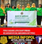 PIPAS Cabang Lapas Banyuwangi Gelar Baksos Dalam Rangka HUT PIPAS