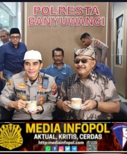 Kapolresta Banyuwangi Bangun Pendekatan Humanis Bersama Ketua Rumah Kebangsaan (RK) Banyuwangi